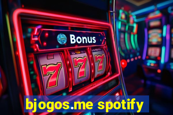 bjogos.me spotify